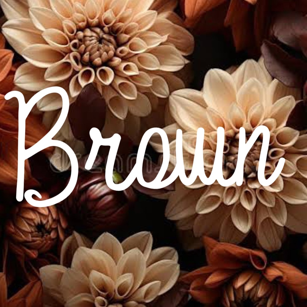 BROWN